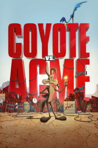 Coyote vs Acme (2026)